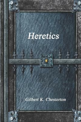 Heretics by G.K. Chesterton