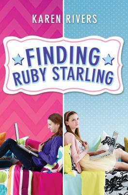 Finding Ruby Starling by Karen Rivers