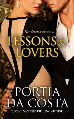 Lessons and Lovers by Portia Da Costa
