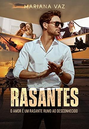 Rasantes by Mariana Vaz