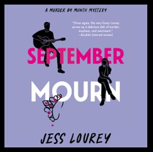 September Mourn by Jess Lourey