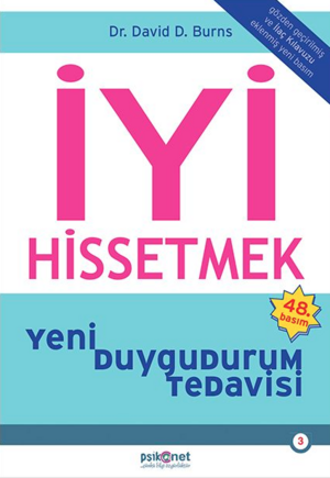 Iyi Hissetmek: Yeni Duygudurum Tedavisi by David D. Burns