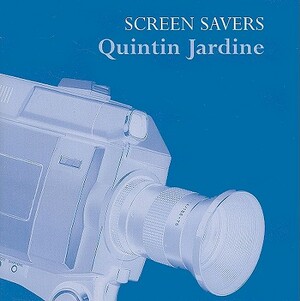 Screen Savers by Quintin Jardine