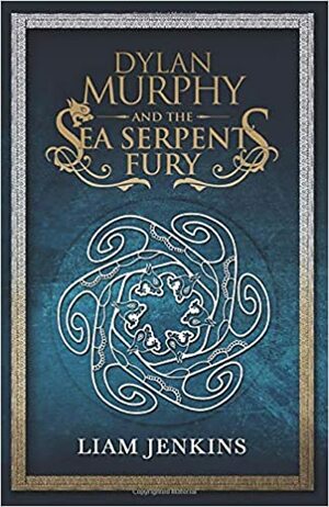 Dylan Murphy & The Sea Serpent's Fury by Liam Jenkins