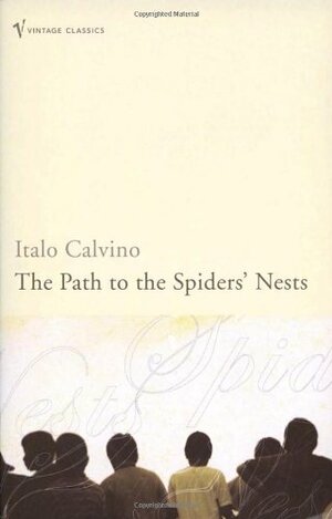 The Path To The Spiders' Nests by Italo Calvino