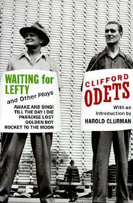 Waiting for Lefty and Other Plays by Clifford Odets