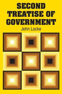 Second Treatise of Government by John Locke