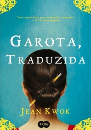 Garota, traduzida by Jean Kwok