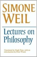 Lectures on Philosophy by Hugh Price, Peter Winch, Simone Weil