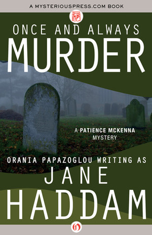 Once and Always Murder by Jane Haddam