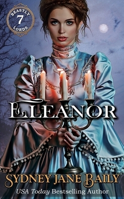 Eleanor by Sydney Jane Baily
