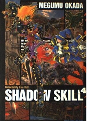 SHADOW SKILL volume 4 by Megumu Okada