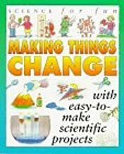 Science for Fun: Making Thngs C by Gary Gibson