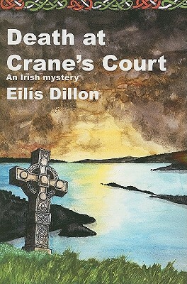 Death at Crane's Court by Eilis Dillon