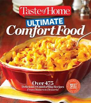 Ultimate Comfort Food by Editors of Taste of Home