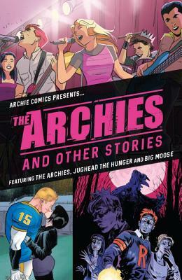 The Archies & Other Stories by Matthew Rosenberg, Alex Segura