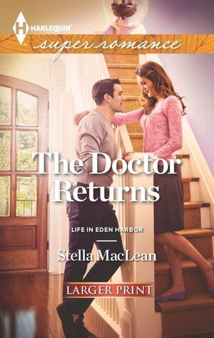 The Doctor Returns by Stella Maclean