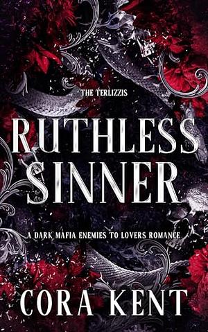 Ruthless Sinner by Cora Kent