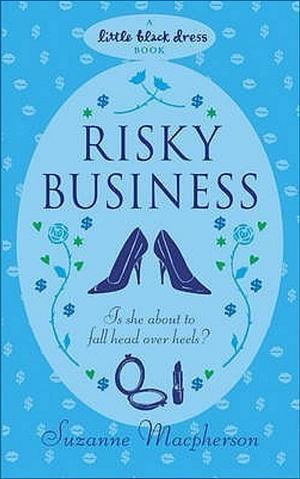 Risky Business by Suzanne Macpherson