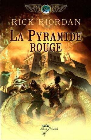 La Pyramide rouge by Rick Riordan, Nathalie Serval