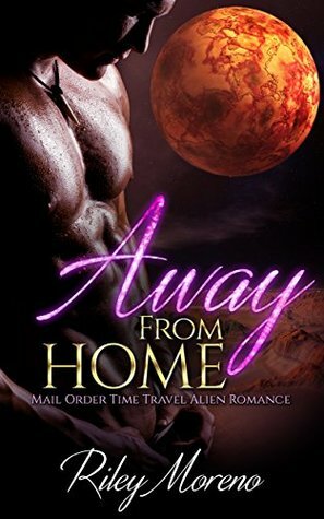 Away from Home by Abigail Raines, Riley Moreno