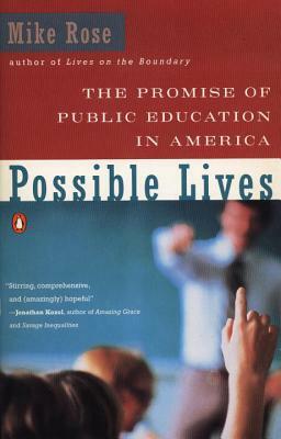 The Promise of Public Education in America by Mike Rose