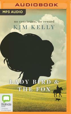 Lady Bird and the Fox by Kim Kelly