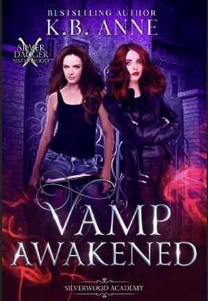 Vamp Awakened  by K.B. Anne