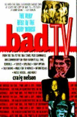 Bad TV by Craig Nelson