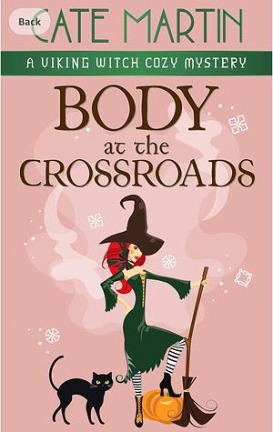 Body at the Crossroads by Cate Martin