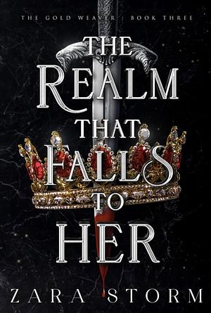 The Realm That Falls to Her by Zara Storm