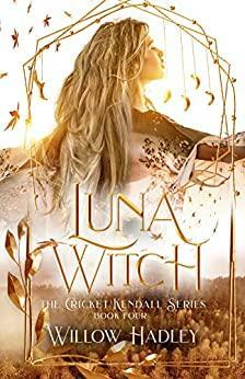 Luna Witch by Willow Hadley