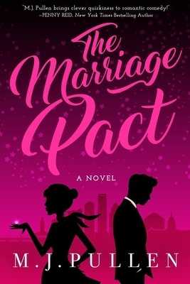 The Marriage Pact by M. J. Pullen