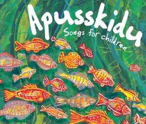 Apusskidu (Triple CD Pack): Songs for Children by Beatrice Harrop, David Gadsby