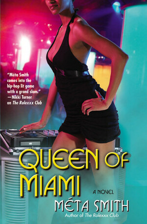 Queen of Miami by Meta Smith