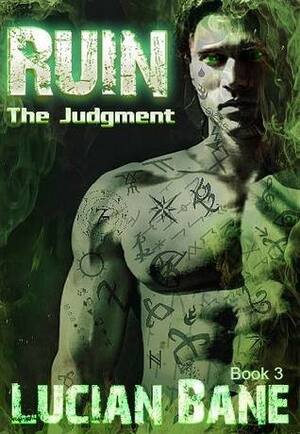 The Judgement by Lucian Bane
