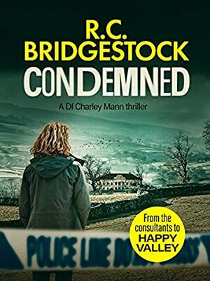 Condemned by R.C. Bridgestock