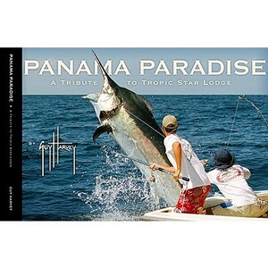 Panama Paradise: A Tribute to Tropic Star by Guy Harvey