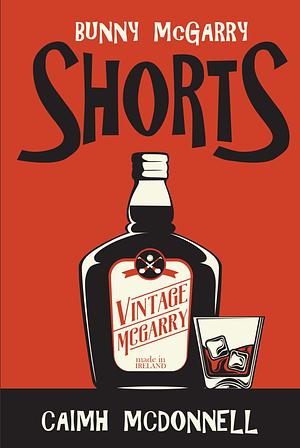 Shorts by Caimh McDonnell