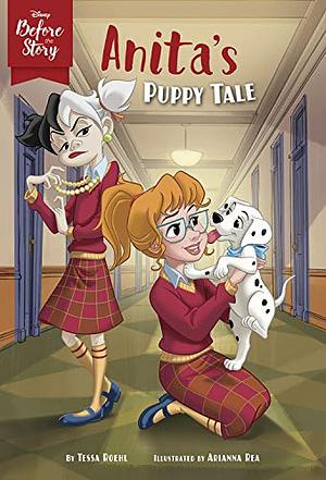 Disney Before the Story: Anita's Puppy Tale by Disney Books