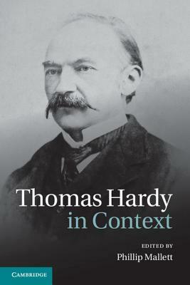 Thomas Hardy in Context by 