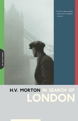 In Search of London by H. V. Morton