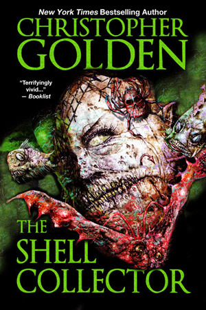 The Shell Collector by Christopher Golden