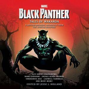 Black Panther: Tales of Wakanda by Jesse J. Holland