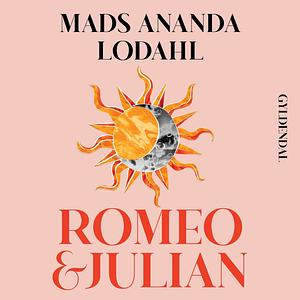 Romeo og Julian by Mads Ananda Lodahl