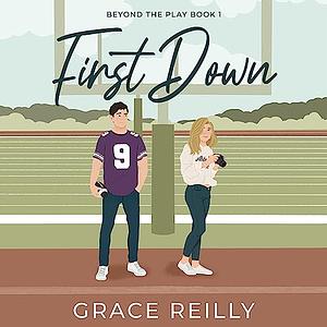 First Down by Grace Reilly