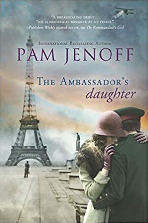 De dochter van de Ambassadeur by Pam Jenoff