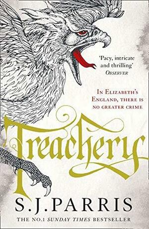 Treachery by S.J. Parris