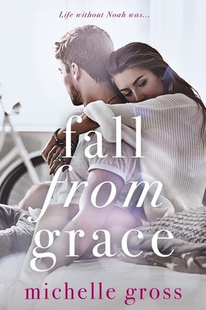 Fall From Grace by Michelle Gross