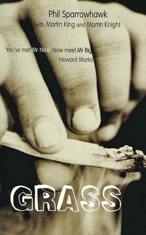 Grass by Martin Knight, Phil Sparrowhawk, Martin King